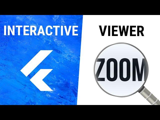 Flutter InteractiveViewer Widget