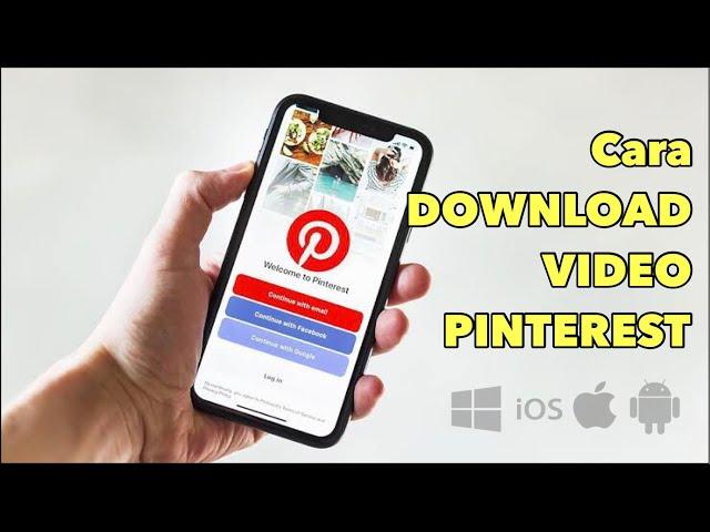 Cara DOWNLOAD VIDEO PINTEREST di iPhone dan Android