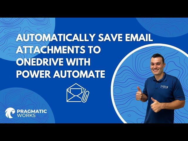 Automatically Save Email Attachments to OneDrive with Power Automate