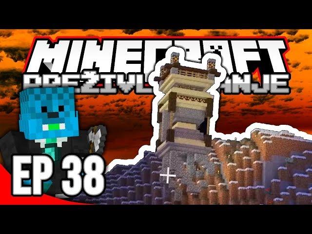 MINECRAFT: PREŽIVLJAVANJE #38 - TORANJ NA PLANINI (Sezona 2)