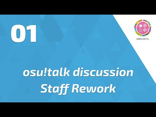 osu!talk special - Staff Rework