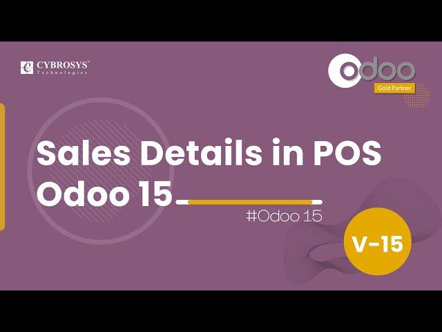 Sales Details in  Odoo 15 PoS | Odoo 15 Point of Sale | Odoo 15 Enterprise Edition