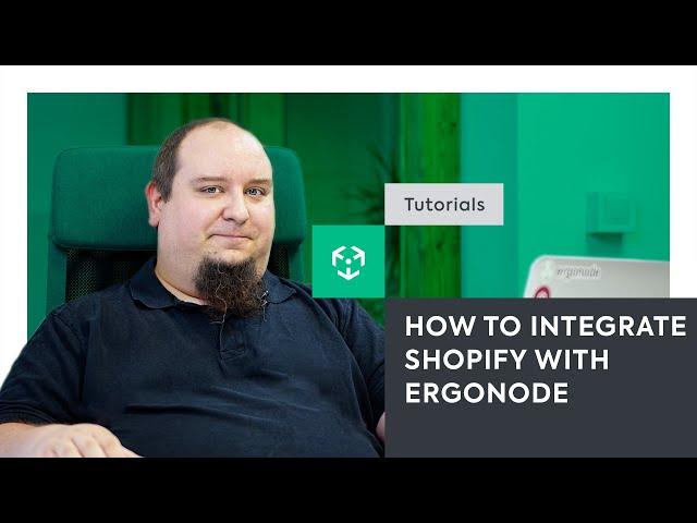 How to integrate Shopify with Ergonode | Ergonode Tutorial