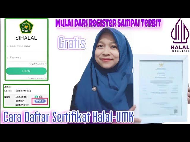 CARA PENDAFTARAN SERTIFIKAT HALAL GRATIS SELF DECLARE