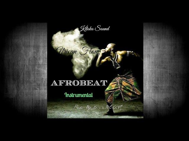  Dope AfroBeat Instrumental 2016  "African Flow" | Prod. by D.i.n BEATS