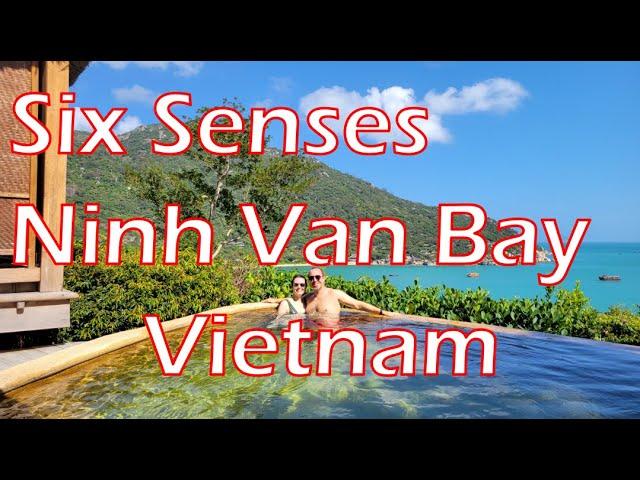 Vietnam 2023 - Six Senses Ninh Van Bay