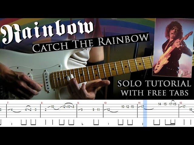 Rainbow - Catch The Rainbow "3 ways" guitar solo lesson (with tablatures and backing tracks)