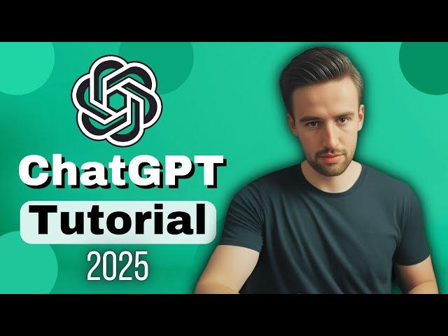 Vom Anfänger zum ChatGPT Profi in nur 40 Minuten! - ChatGPT Tutorial 2025 deutsch