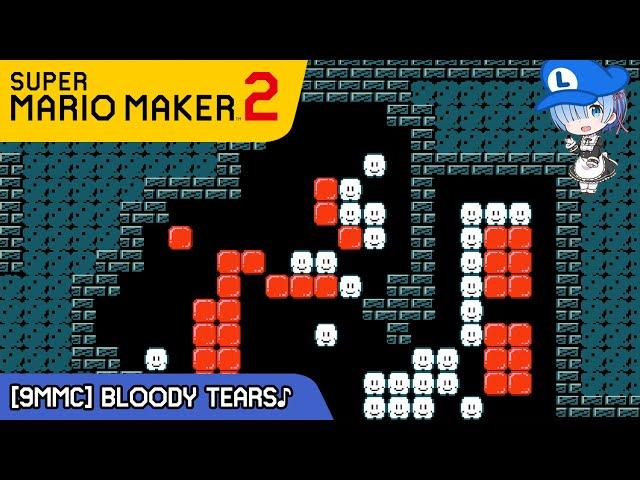 [9MMC] Bloody Tears - COOLEST MUSIC LEVELS in Mario Maker 2