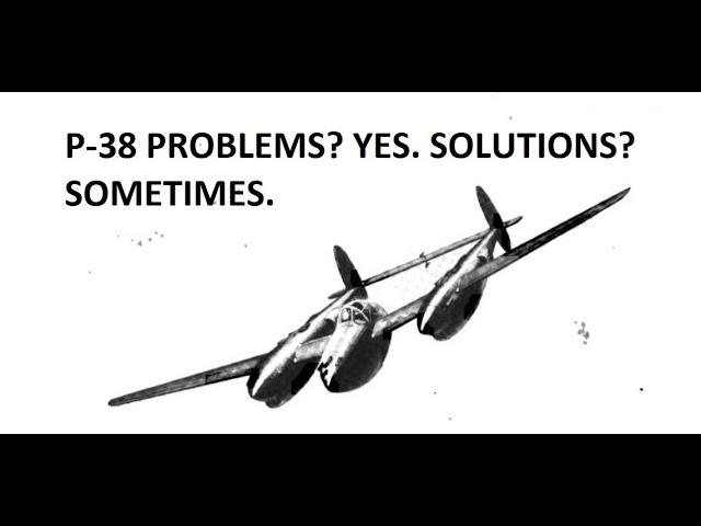 P-38 Lightning Mach Limits and Other Issues