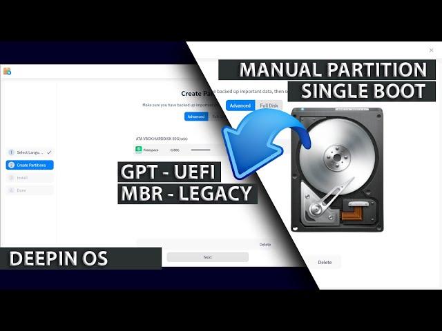 Manual Partition Deepin OS | GPT UEFI | MBR LEGACY | Single Boot Deepin OS Install