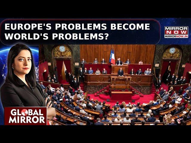 New Day-New French Government; Europe's Problems Become World's Problems? | Global Mirror