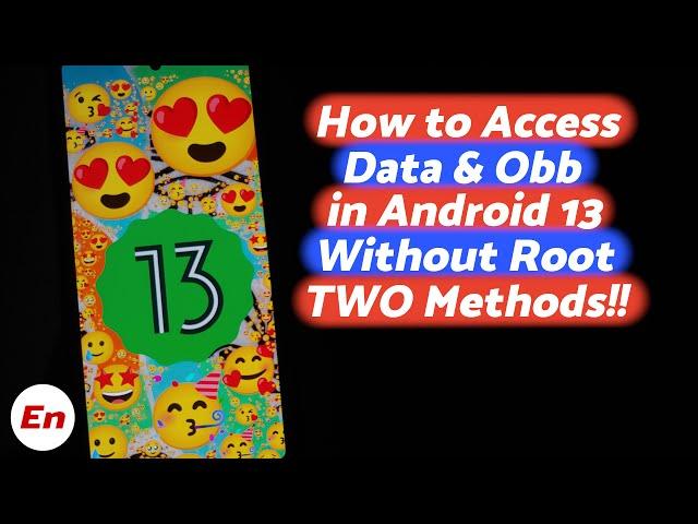 Android 13 & 14 | 2 Methods | Access Android Data & OBB Folders | Without Root | NO Computer