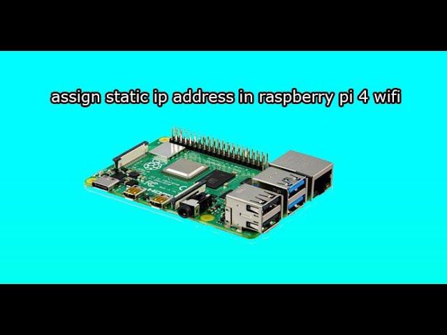 raspberry pi 4 static ip wifi | raspberry pi 4 static ip address