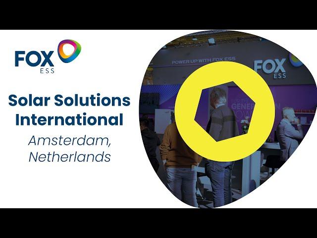 Fox ESS at Solar Solutions International, Amsterdam 2023