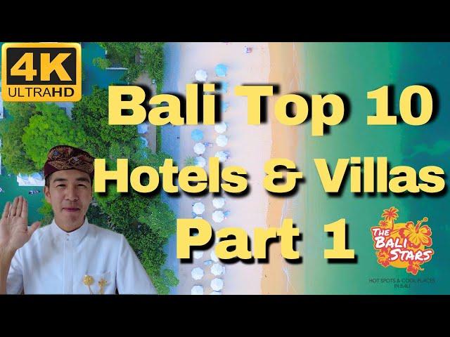  TOP 10 Hotels and Villas in Bali  2023- Part 1  | The Best Luxury Stays in Paradise!