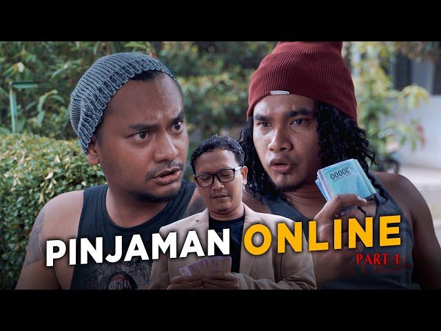 PINJAMAN ONLINE - PART 1