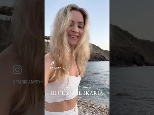 3 LIFE CHANGES after visiting BLUE ZONE IKARIA  #bluezones #travel #healthyhabits