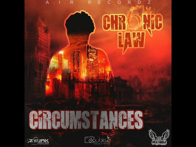 Chronic Law - Circumstances