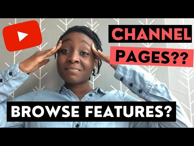 What does CHANNEL PAGES mean? | What does BROWSE FEATURES mean?-Learn About Traffic Sources with Me!