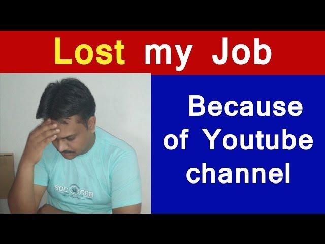 Lost my Job because of Youtube channel - Tech Guru Manjit | *no clickbait*