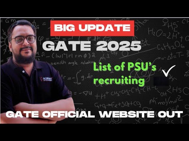 Big GATE 2025 Update!  | Official Website Live  | Top PSUs Revealed 