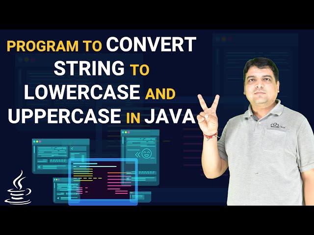 Java program to convert string to lowercase and uppercase | Java Tutorial in Hindi