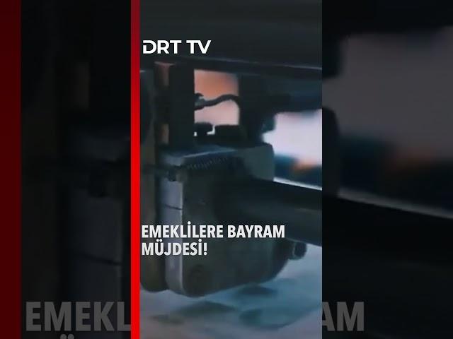 Emeklilere bayram ikramiyesi müjdesi! #drttv #emekliikramiye #bayramikramiyesi #emeklimaaşı