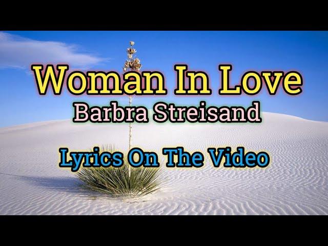 Woman In Love (Lyrics Video) - Barbra Streisand