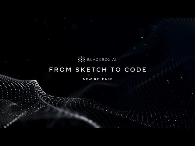 BLACKBOX Vision - Transforming Sketches Into Code with AI