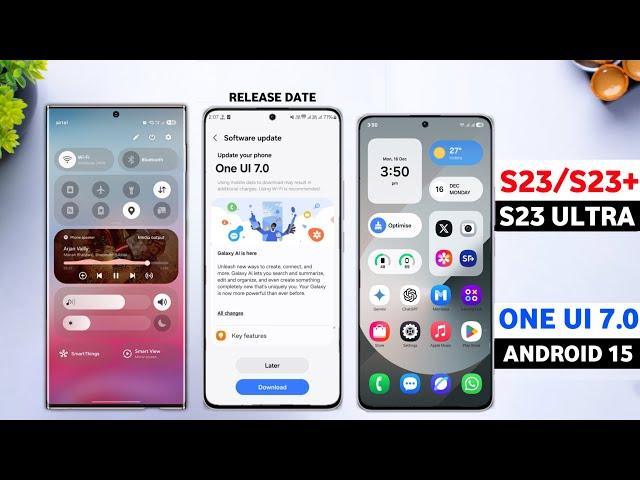 Samsung (S23,S23+/S23 Ultra) One Ui 7.0 Android 15 : India Update  (Beta Timeline )