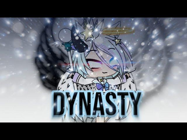 Dynasty ¦ Gacha Life ¦ GLMV ¦ Peachy Daysu (Read Description)