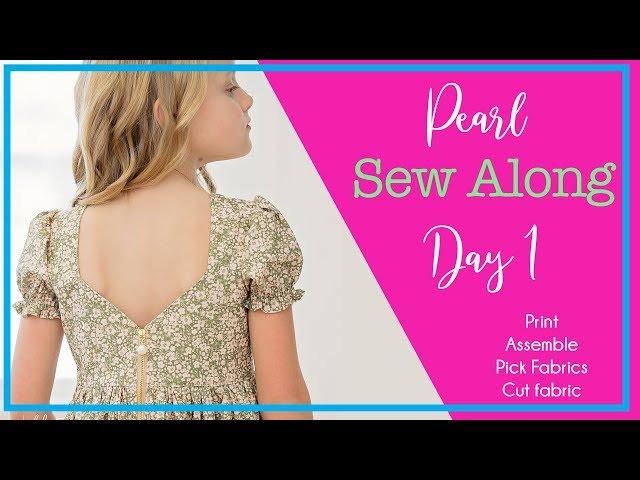 Pearl Sew Along day 1 - Girls zipper back top/ dress  sewing video tutorial