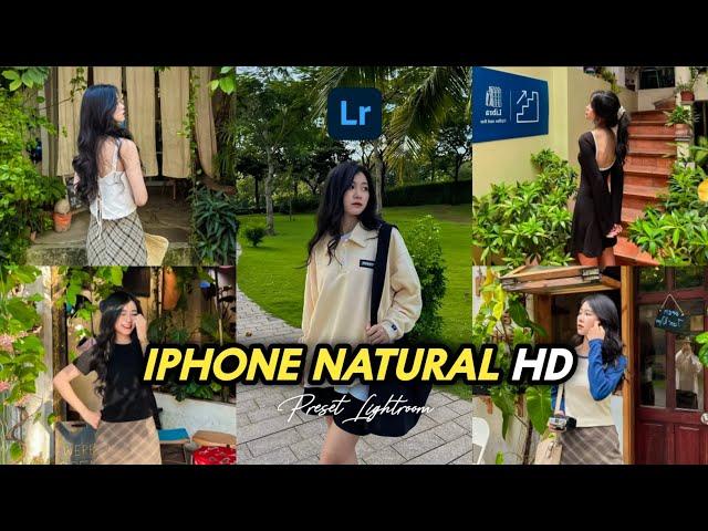 50+ PRESET LIGHTROOM | IPHONE NATURAL HD | LIGHTROOM TUTORIAL