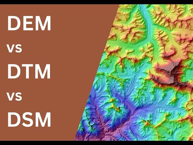 Difference Between DEM DTM and DSM