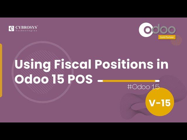 Using Fiscal Positions in Odoo 15 PoS | Odoo 15 Point of Sale | Odoo 15 Enterprise Edition