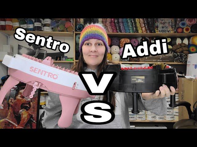 Sentro Knitting Machine VS Addi Knitting Machine