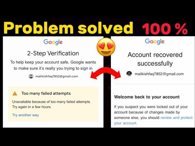 Too many failed attempts gmailI Gmail password forgot | google account recovery