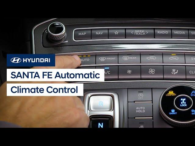 Automatic Climate Control System | SANTA FE | Hyundai