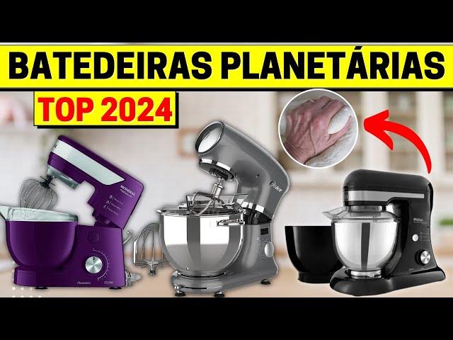 TOP 5 MELHORES BATEDEIRA PLANETÁRIA DE 2024  ANÁLISE DAS MELHORES BATEDEIRAS CUSTO BENEFÍCIO