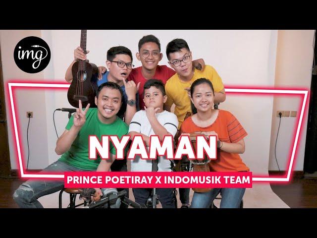 NYAMAN - ANDMESH KAMALENG Ft. PRINCE POETIRAY #PETIK