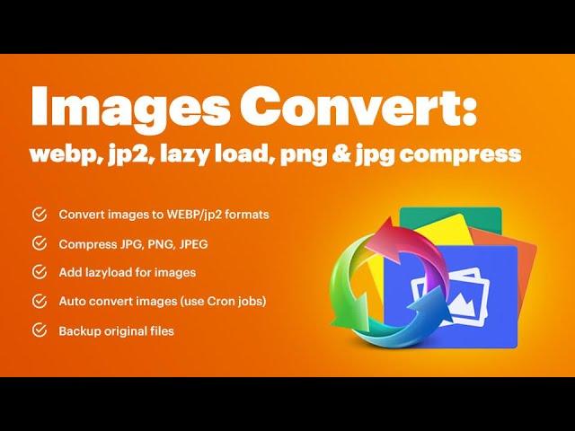 Magento Images Convert: webp, jp2, lazy load, png & jpg compress (for v. 2.3* - 2.4*)