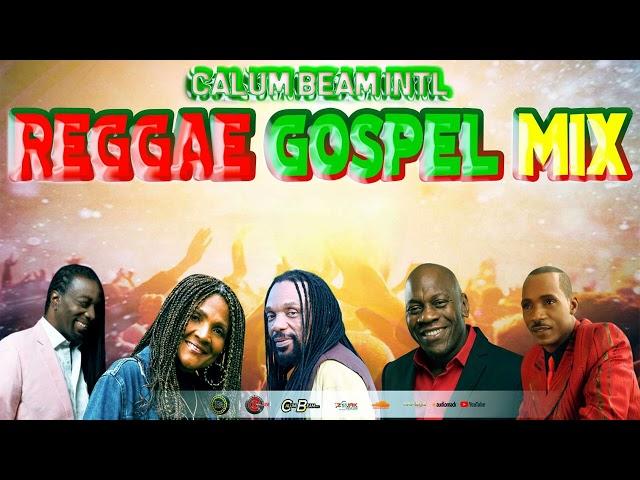 Reggae Gospel Mix / Gospel Reggae Songs.George Nooks,Sanchez,Carlene Davis,Mickey spice