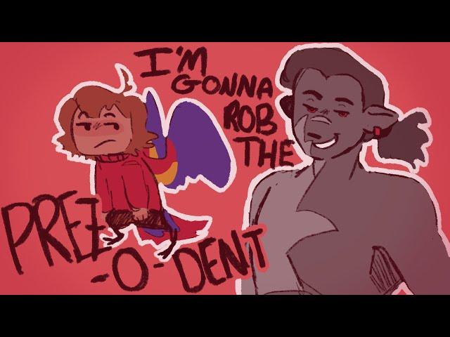 Desert Duo Animation - I’m Gonna Rob The Prez-O-Dent