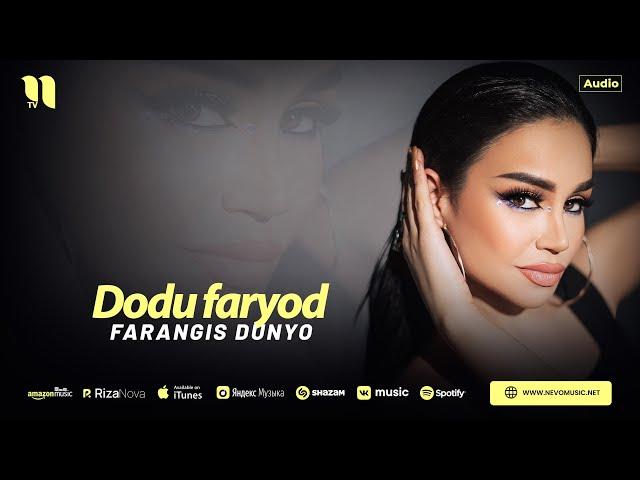 Farangis Dunyo - Dodu faryod (audio 2024)