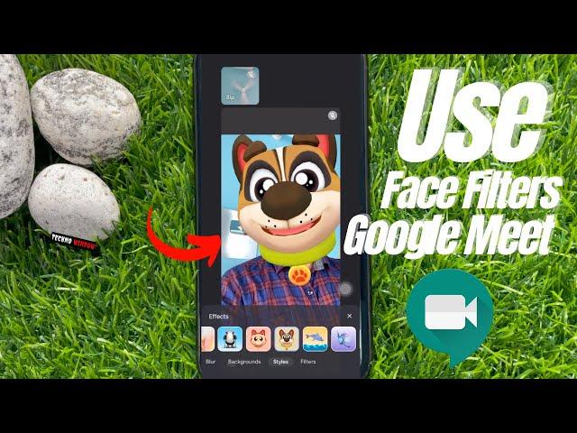 How to Use Face Filters on Google Meet Video Calls