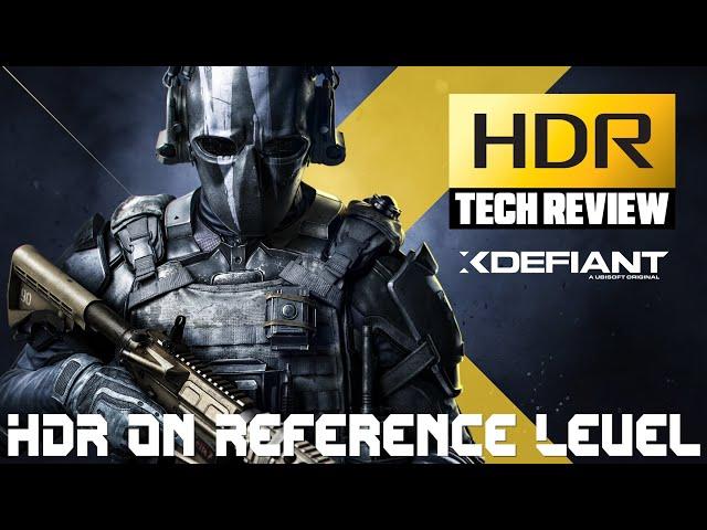 XDefiant - HDR Tech Review - HDR Is On A Reference Level