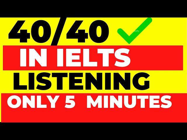 GET 9 BAND IN LISTENING| IELTS LISTENIG TIPS AND TRICKS| how to get 40 out of 40 in listening