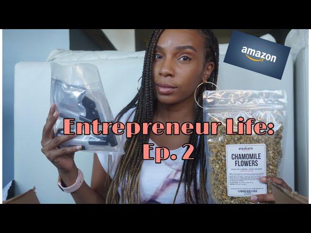 Entrepreneur Life | Episode 2:  New Inventory from Amazon for Lipgloss Business