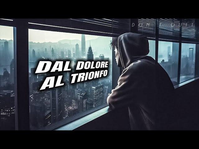 Dal DOLORE al TRIONFO: Come Rialzarsi Dalle Sconfitte  - Video Motivazionale